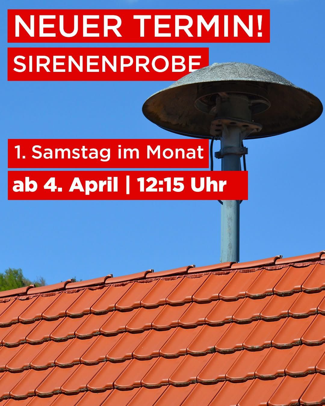 Sirenenprobe neu Samstag